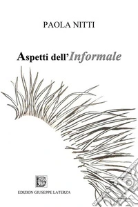 Aspetti dell'informale libro
