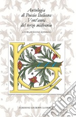 Antologia di poesia italiana. Vent'anni del terzo millennio libro