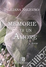 Memorie di un amore libro