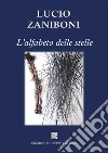 L'alfabeto delle stelle libro