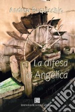 La difesa di Angelica