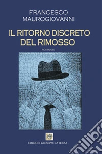 Il ritorno discreto del rimosso libro