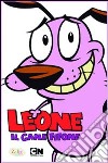 Leone il cane fifone libro