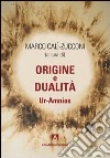 Origine e dualità. Ur-Amnios libro