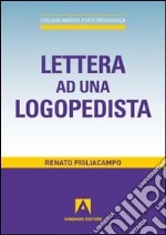 Lettera ad una logopedista libro