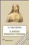 Il nuovo principio persona libro