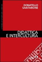 Didattica e intercultura libro