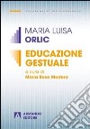 Educazione gestuale libro