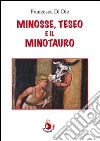 Minosse, Teseo e il Minotauro libro