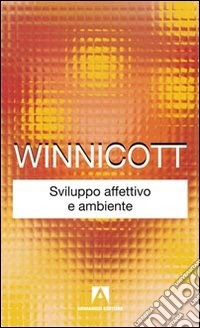 Sviluppo affettivo e ambiente