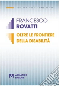 Oltre le frontiere della disabilità