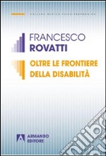 Oltre le frontiere della disabilità