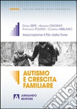 Autismo e crescita familiare libro