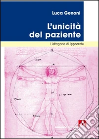 L'unicità del paziente. L'ettagono di Ippocrate libro