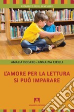 L'amore per la lettura si può imparare libro