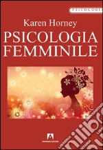 Psicologia femminile libro