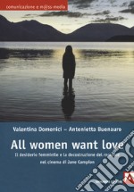 All women want love. Il desiderio femminile e la decostruzione del «romance» nel cinema di Jane Campion