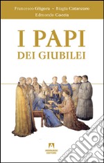 I papi dei giubilei