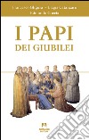 I papi dei giubilei libro