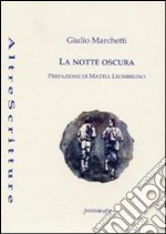 La notte oscura libro