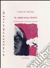 Il libro dell'oppio (1975-1990) libro di Davinio Caterina