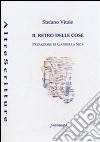 Il retro delle cose libro di Vitale Stefano