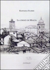 La croce di Malta