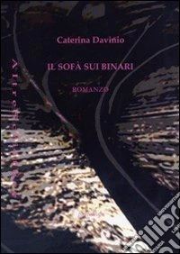 Il sofà sui binari