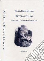 Di volo e di lava libro