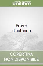 Prove d'autunno libro