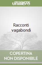 Racconti vagabondi