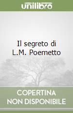 Il segreto di L.M. Poemetto libro