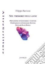 Nel tremore degli anni libro