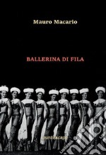 Ballerina di fila libro