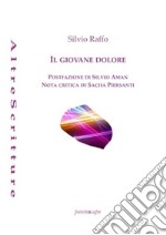 Il giovane dolore libro