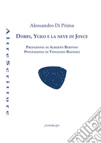 Dobby, Yuko e la neve di Joyce