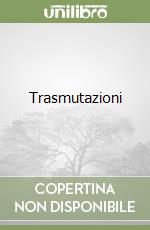 Trasmutazioni libro