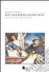 Breve storia della filosofia dello spirito. Pensiero e ironia da Talete a ockham libro