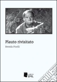 Plauto rivisitato