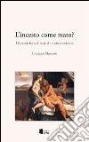 L'incesto come reato? Dinamiche e dibattiti in età moderna libro