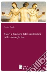 Valori e funzioni delle simulazioni nell'Orlando furioso