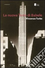 La nuova torre di babele libro