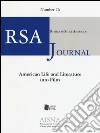 RSA journal. Rivista di studi americani. Vol. 26: American life and literature into film libro