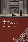 «Richard III» dal testo alla scena libro