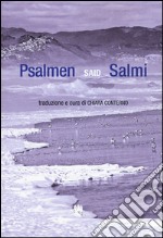 Psalmen-Salmi. Testo tedesco a fronte libro