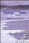 Psalmen-Salmi. Testo tedesco a fronte libro