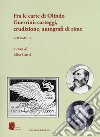 Antichi e moderni. Supplemento annuale di Schede umanistiche (2018). Vol. 5/2: Fra le carte di Olindo Guerrini: carteggi, erudizione, autografi di rime libro