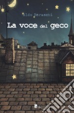 La voce del geco libro