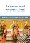 Trappole per topoi. La retorica che non ti aspetti e le prove della persuasione libro di Capaci Bruno Festa Chiara Licheri Paola