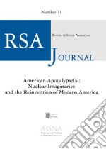 RSA journal. Rivista di studi americani (2020). Vol. 31: American Apocalypse(s): Nuclear Imaginaries and the Reinvention of Modern America